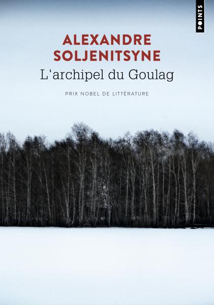 Alexandre Soljenistyne L'archipel du goulag &eacute;ditions Points