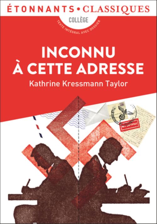 Kathrine Kressmann Taylor, Inconnu &agrave; cette adresse, Flammarion